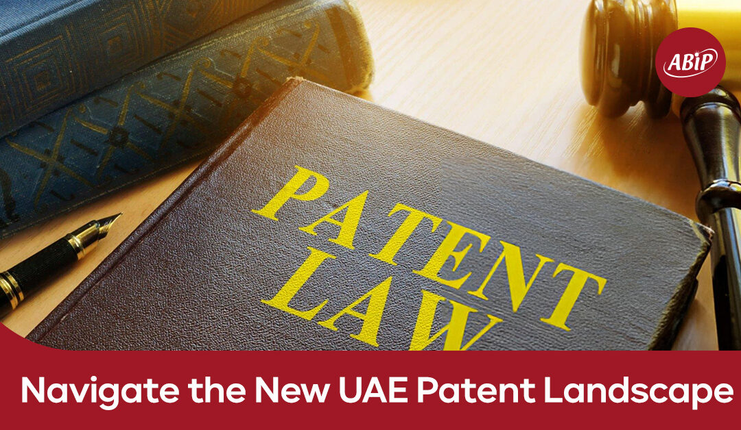 Patent registration in UAE 2024 process, streamlined fees, expedited examination, and benefits for SMEs and innovators.
