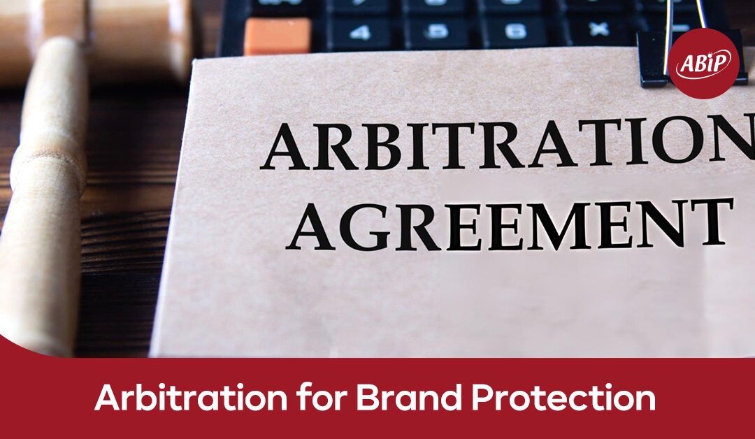 Intellectual Property Arbitration: how to protect your Brand 2025
