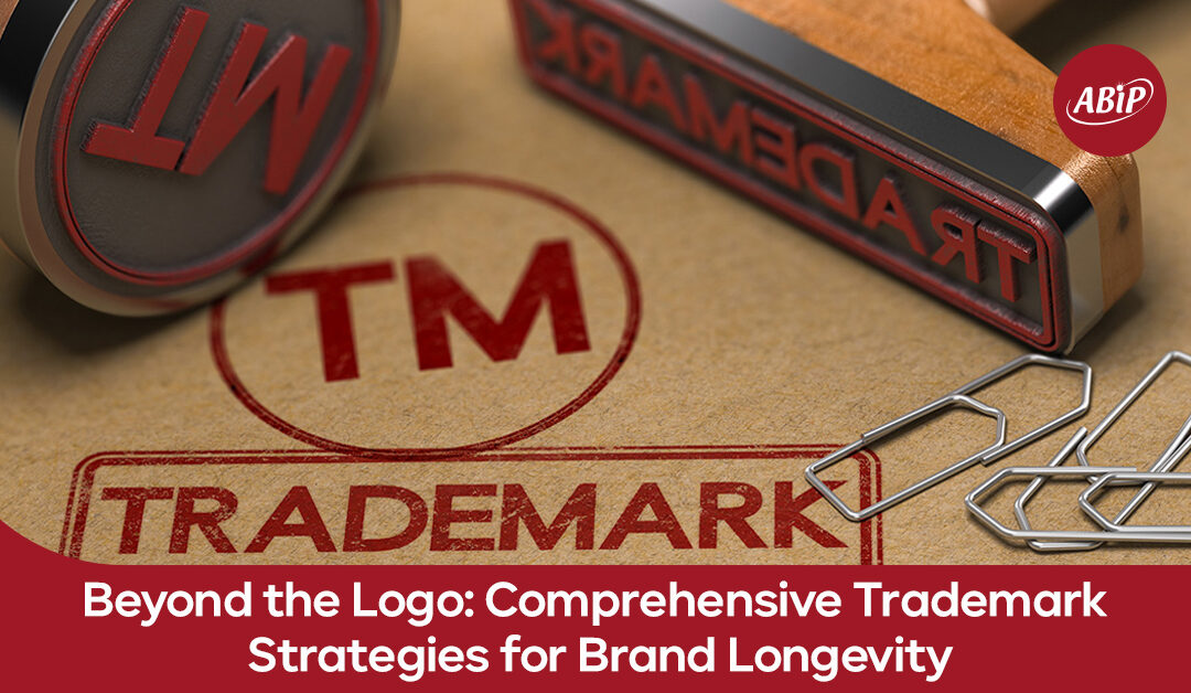 Beyond the Logo: Trademark Strategies for Your Brand