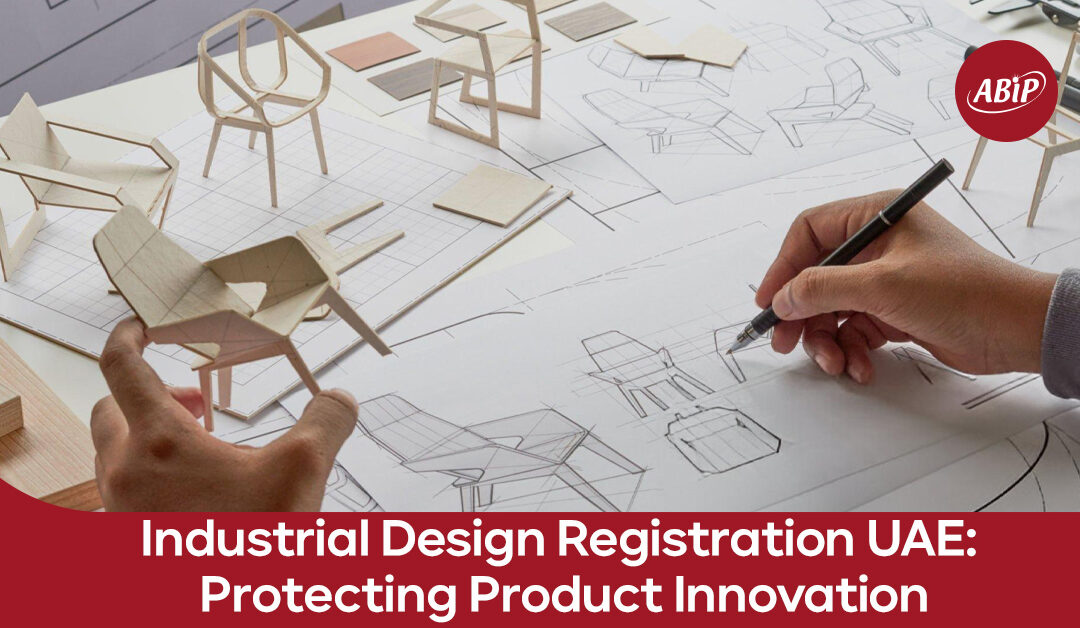 Industrial Design Registration UAE: Protecting Product Innovation