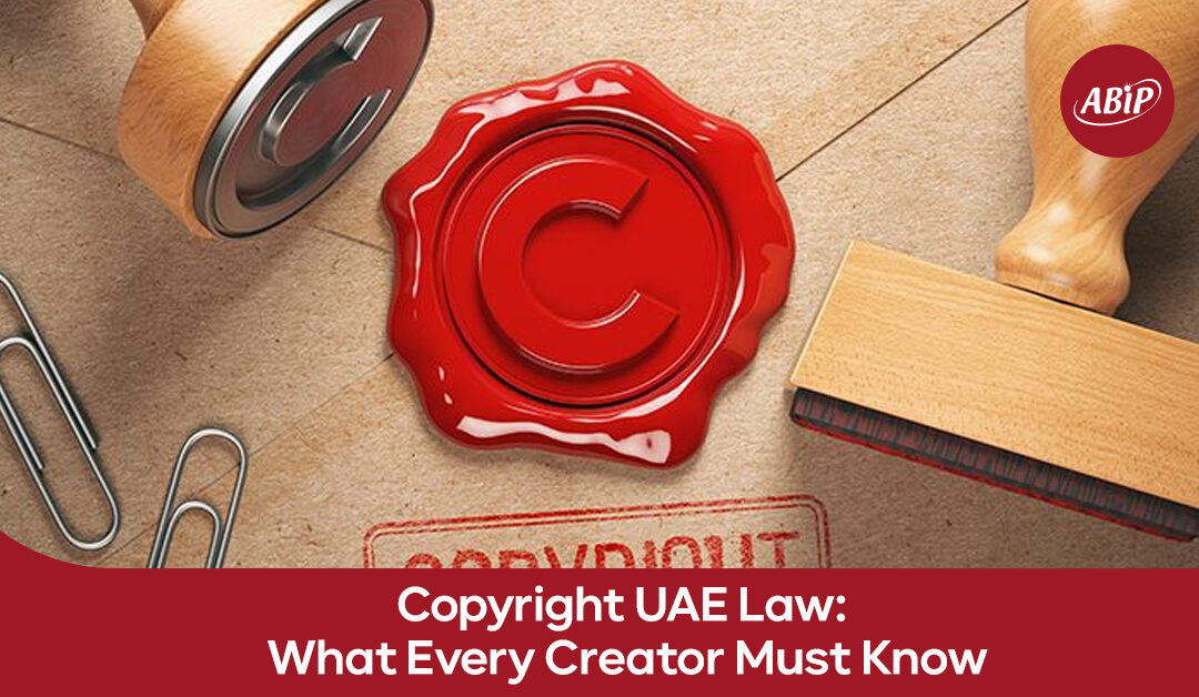 Copyright UAE Law: What Every Creator Must Know